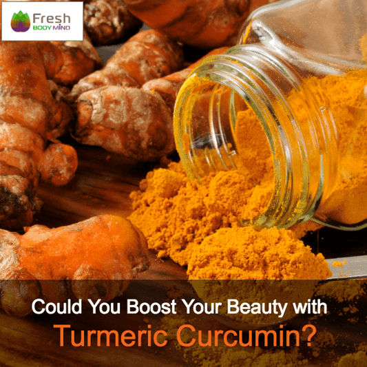 COULD YOU BOOST YOUR BEAUTY WITH TURMERIC CURCUMIN?
