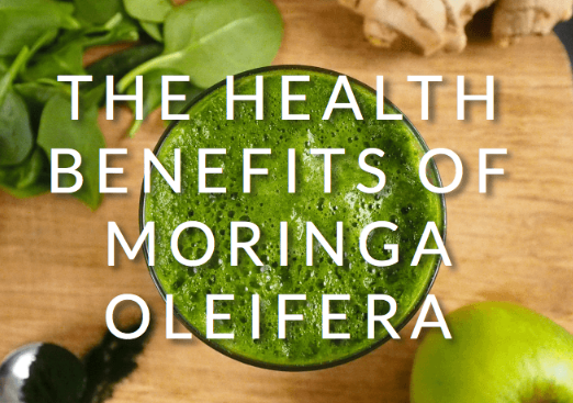 THE HEALTH BENEFITS OF MORINGA OLEIFERA