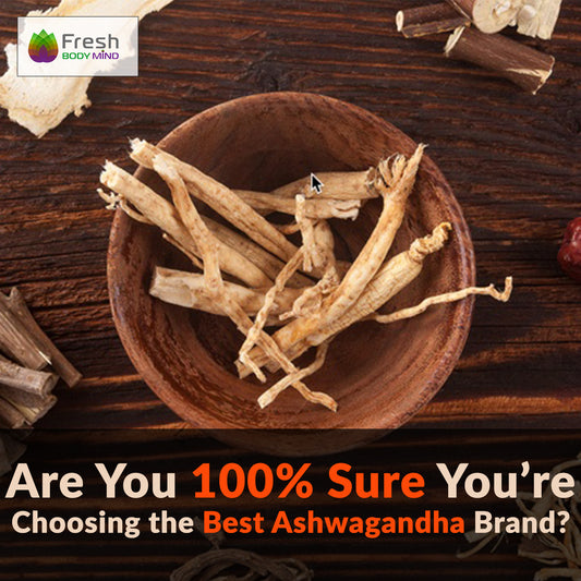 ARE YOU 100% SURE YOU'RE CHOOSING THE BEST ASHWAGANDHA BRAND?