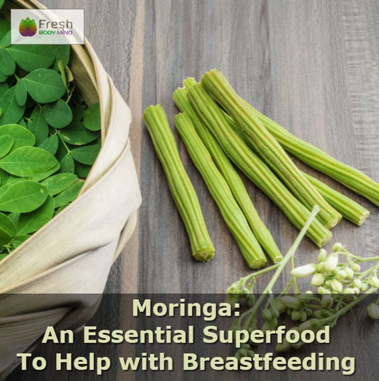 INCREASE BREAST MILK SUPPLY WITH MORINGA SUPERFOOD NATURALLY - Fresh Healthcare