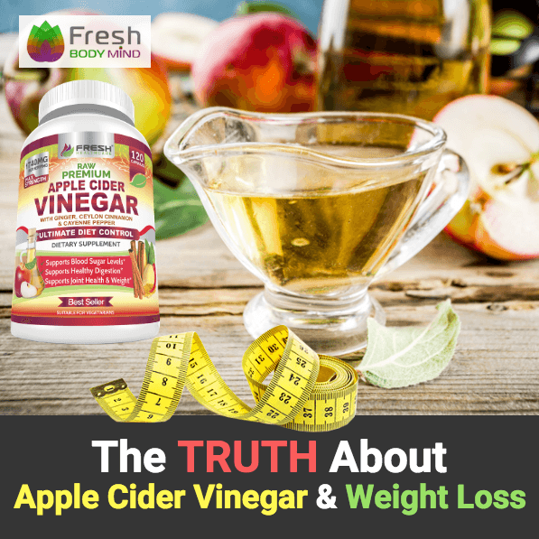 THE STRAIGHT TRUTH ABOUT APPLE CIDER VINEGAR AND WEIGHT LOSS