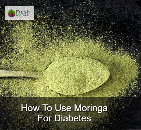 CAN YOU USE MORINGA FOR DIABETES AND BLOOD SUGAR CONTROL?