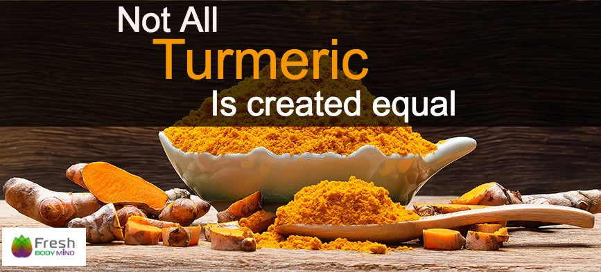 NOT ALL TURMERIC IS CREATED EQUAL: CURCUMIN POTENTCY AND WHY IT MATTERS